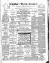 Croydon's Weekly Standard Saturday 20 March 1869 Page 1
