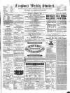 Croydon's Weekly Standard Saturday 09 October 1869 Page 1