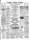 Croydon's Weekly Standard Saturday 16 October 1869 Page 1