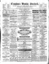 Croydon's Weekly Standard Saturday 30 October 1869 Page 1