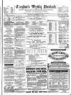 Croydon's Weekly Standard Saturday 18 December 1869 Page 1