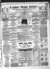 Croydon's Weekly Standard Saturday 02 July 1870 Page 1