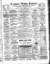 Croydon's Weekly Standard Saturday 23 July 1870 Page 1