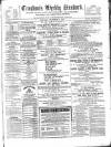 Croydon's Weekly Standard Saturday 31 December 1870 Page 1
