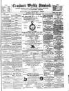 Croydon's Weekly Standard Saturday 16 May 1874 Page 1