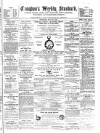 Croydon's Weekly Standard Saturday 25 July 1874 Page 1