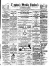 Croydon's Weekly Standard Saturday 15 April 1882 Page 1