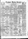 Croydon's Weekly Standard Saturday 29 September 1883 Page 1