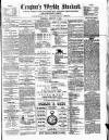 Croydon's Weekly Standard Saturday 09 February 1884 Page 1