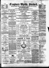 Croydon's Weekly Standard Saturday 10 January 1885 Page 1