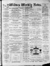 Widnes Weekly News and District Reporter Saturday 20 September 1879 Page 1