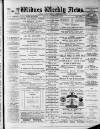 Widnes Weekly News and District Reporter Saturday 18 October 1879 Page 1