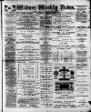 Widnes Weekly News and District Reporter Saturday 07 February 1880 Page 1
