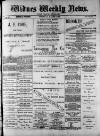 Widnes Weekly News and District Reporter Saturday 07 March 1885 Page 1