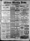 Widnes Weekly News and District Reporter Saturday 13 June 1885 Page 1