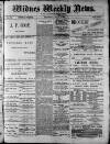 Widnes Weekly News and District Reporter Saturday 11 July 1885 Page 1
