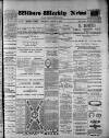 Widnes Weekly News and District Reporter Saturday 14 August 1886 Page 1