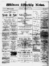 Widnes Weekly News and District Reporter Saturday 24 February 1894 Page 1