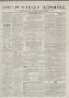 Ashton Reporter Saturday 29 September 1855 Page 1