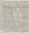 Ashton Reporter Saturday 16 August 1856 Page 1