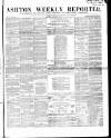 Ashton Reporter Saturday 10 January 1857 Page 1