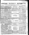 Ashton Reporter Saturday 14 February 1857 Page 1