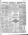 Ashton Reporter Saturday 11 July 1857 Page 1