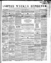 Ashton Reporter Saturday 03 October 1857 Page 1