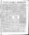 Ashton Reporter Saturday 31 October 1857 Page 1