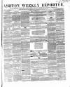 Ashton Reporter Saturday 05 December 1857 Page 1