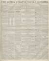 Ashton Reporter Saturday 04 September 1858 Page 1