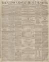 Ashton Reporter Saturday 12 May 1860 Page 1