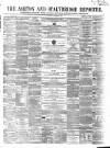 Ashton Reporter Saturday 19 October 1861 Page 1