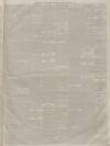 Ashton Reporter Saturday 28 February 1863 Page 3