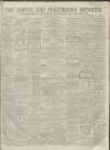 Ashton Reporter Saturday 18 April 1863 Page 1