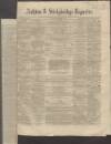 Ashton Reporter Saturday 10 December 1864 Page 1