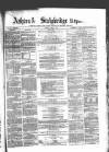 Ashton Reporter Saturday 01 April 1865 Page 1