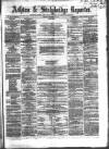 Ashton Reporter Saturday 14 October 1865 Page 1