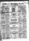 Ashton Reporter Saturday 04 November 1865 Page 1