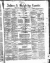 Ashton Reporter Saturday 30 December 1865 Page 1