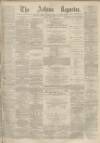Ashton Reporter Saturday 08 April 1871 Page 1