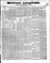 Greenock Advertiser Tuesday 15 April 1845 Page 1