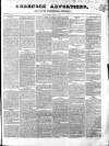 Greenock Advertiser Tuesday 10 February 1852 Page 1