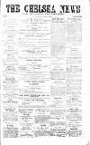 Chelsea News and General Advertiser Saturday 10 March 1866 Page 1