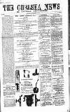 Chelsea News and General Advertiser Saturday 16 March 1867 Page 1