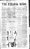 Chelsea News and General Advertiser Saturday 08 June 1867 Page 1