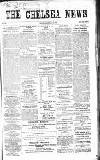 Chelsea News and General Advertiser Saturday 13 July 1867 Page 1