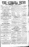 Chelsea News and General Advertiser Saturday 12 February 1870 Page 1