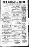 Chelsea News and General Advertiser Saturday 16 April 1870 Page 1