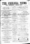 Chelsea News and General Advertiser Saturday 18 February 1871 Page 1